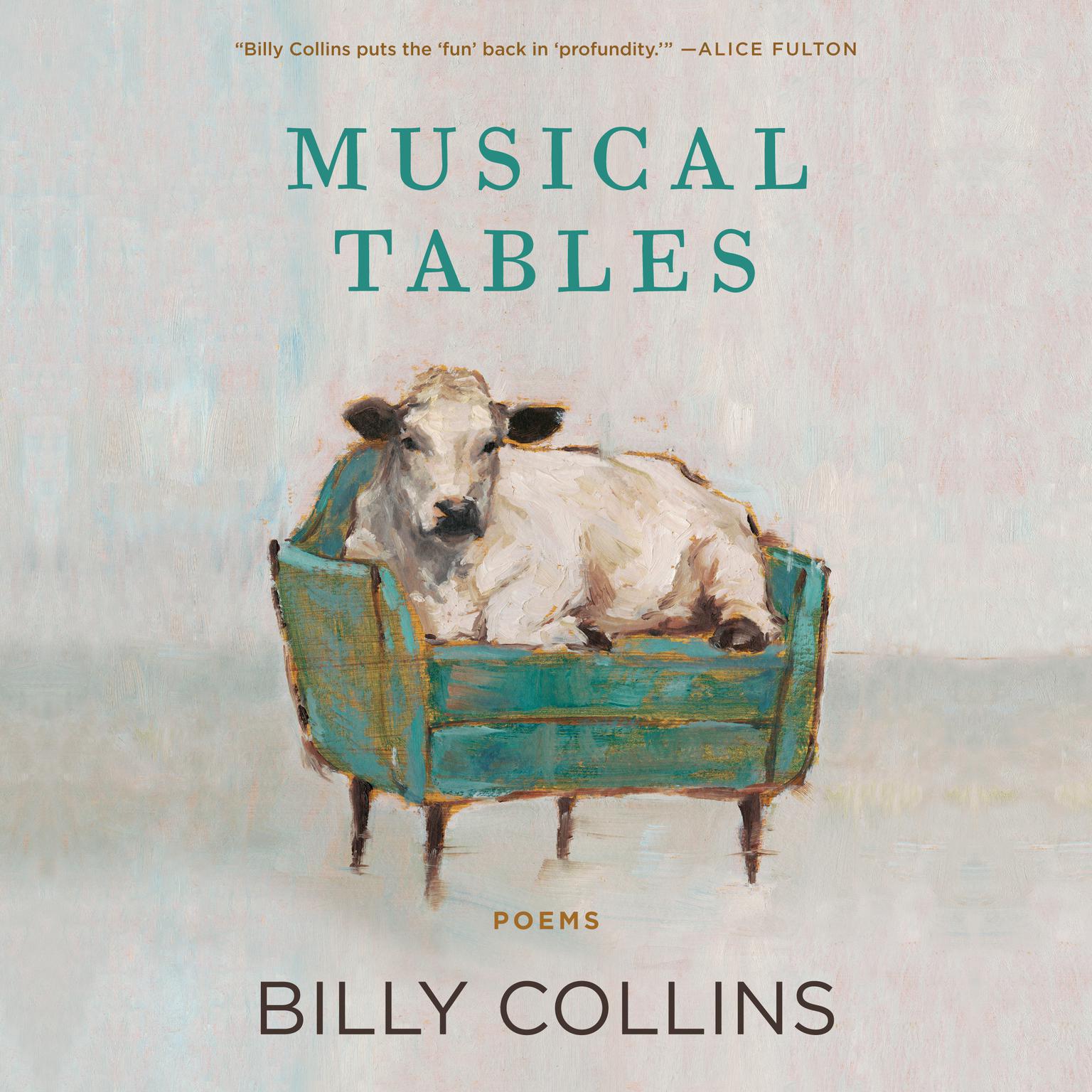 Musical Tables: Poems Audiobook, by Billy Collins