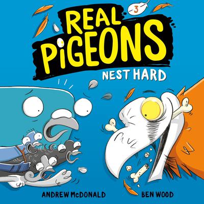 Real Pigeons Nest Hard (Book 3) Audiobook, by Andrew McDonald