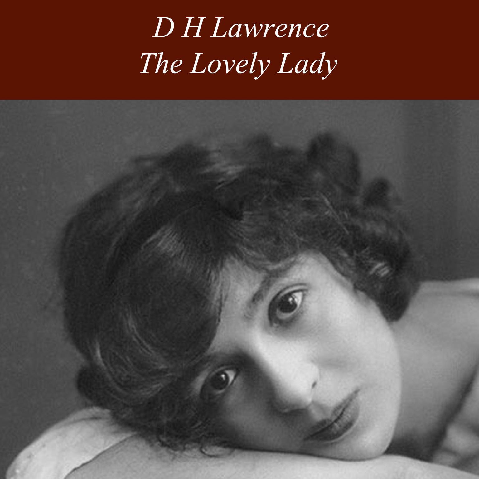 The Lovely Lady Audiobook, by D. H. Lawrence