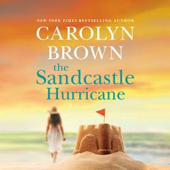 The Sandcastle Hurricane Audiobook, by Carolyn Brown