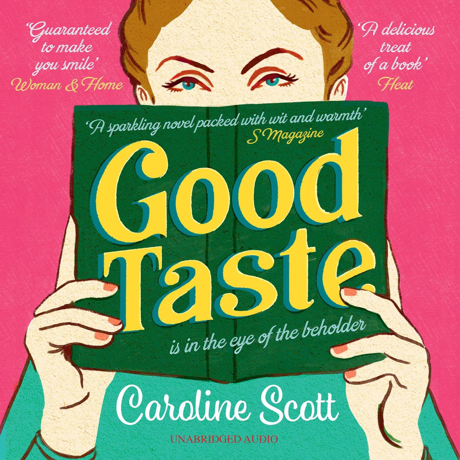 Good Taste Audiobook, by Caroline Scott