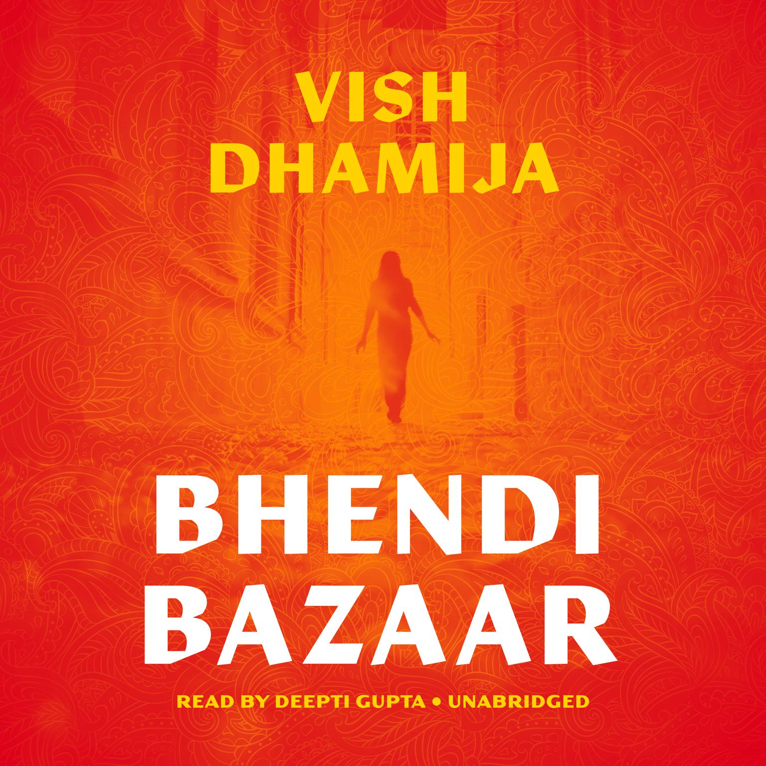 Bhendi Bazaar Audiobook, by Vish Dhamija