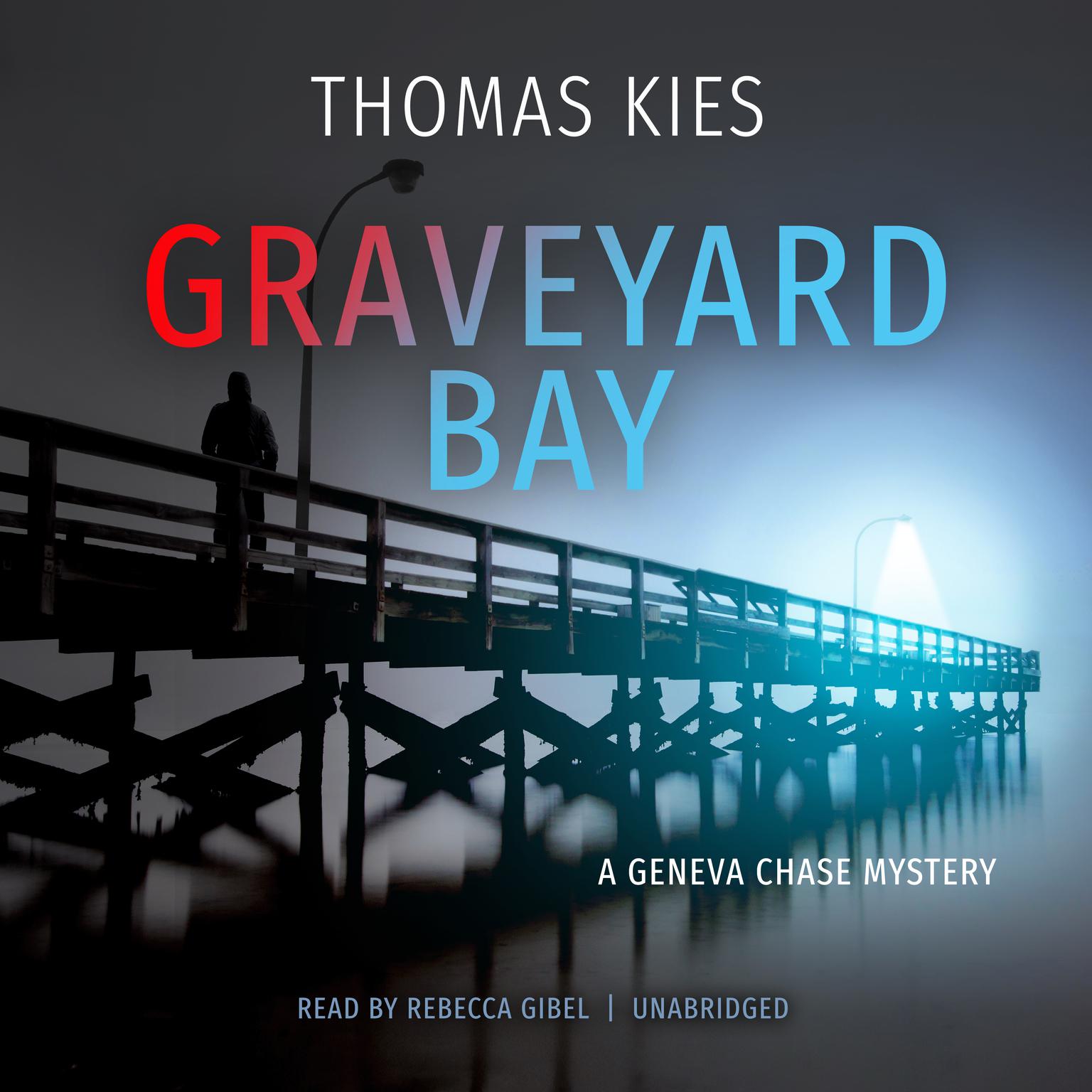 Graveyard Bay Audiobook, by Thomas Kies