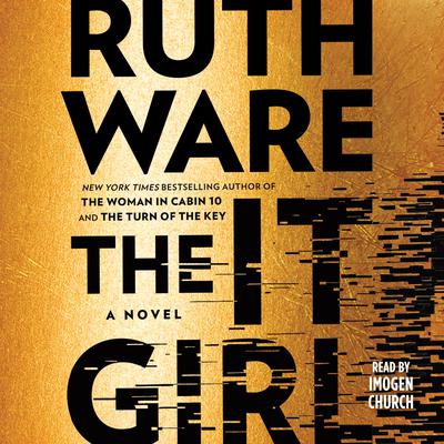 The It Girl Audiobook, by Ruth Ware