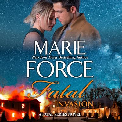 Fatal Invasion Audiobook, by Marie Force