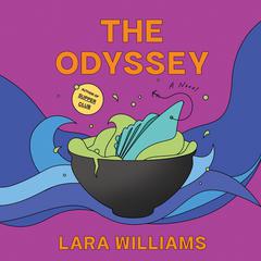 The Odyssey Audiobook, by Lara Williams