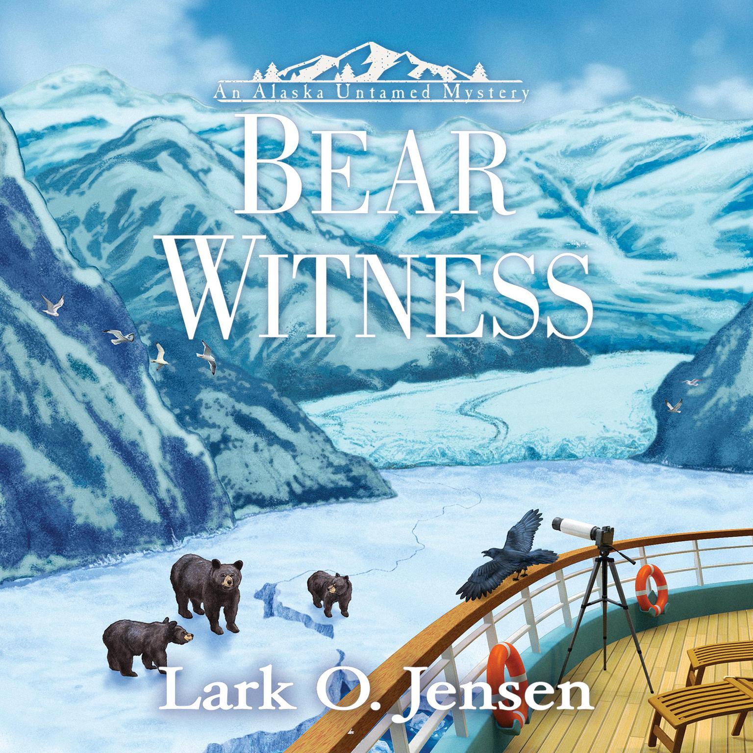 Bear Witness Audiobook, by Lark O. Jensen
