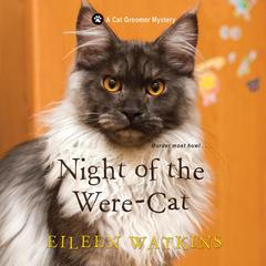 Night of the Were-Cat Audiobook, by Eileen Watkins