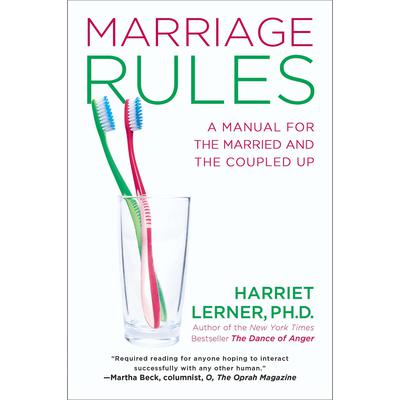 Marriage Rules: A Manual for the Married and the Coupled Up Audiobook, by 