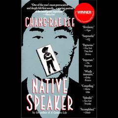 Native Speaker Audiobook, by Chang-rae Lee