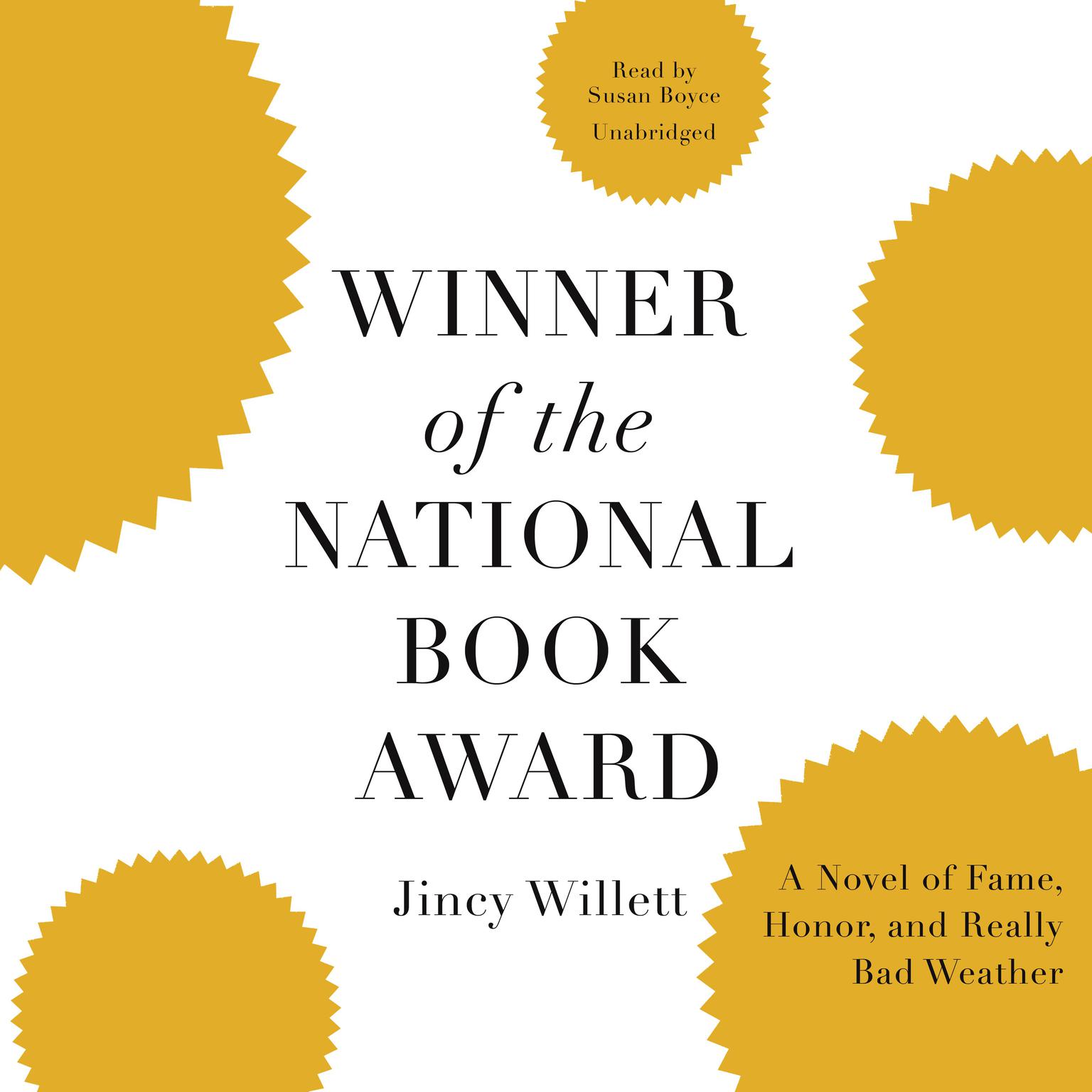 Winner of the National Book Award: A Novel of Fame, Honor, and Really Bad Weather Audiobook, by Jincy Willett