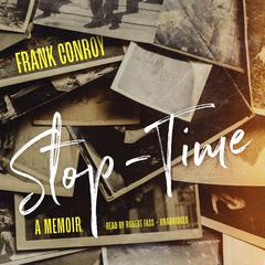 Stop-Time Audiobook, by Frank Conroy