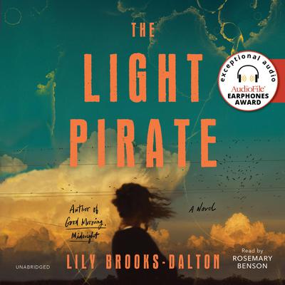 The Light Pirate Audiobook, by Lily Brooks-Dalton