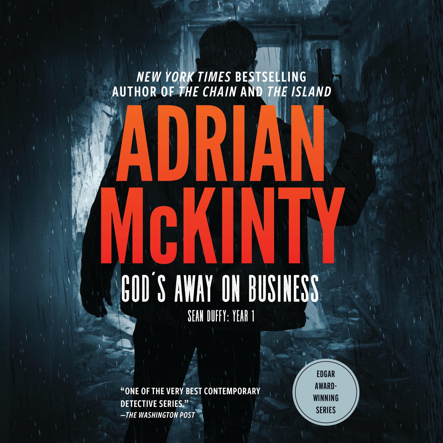 God’s Away on Business: Sean Duffy Year 1 Audiobook, by Adrian McKinty