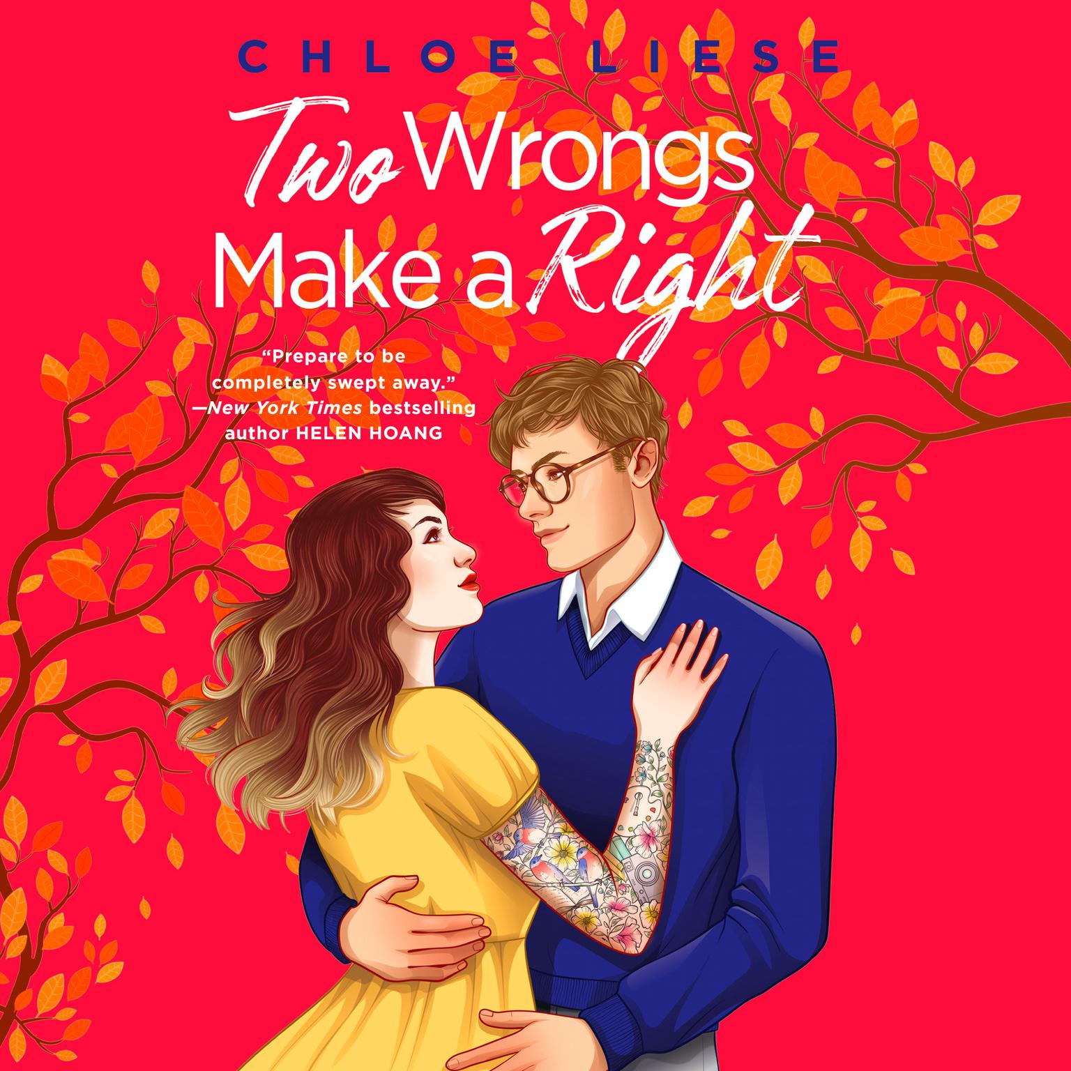 Two Wrongs Make a Right Audiobook, by Chloe Liese