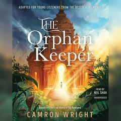 The Orphan Keeper: Adapted for Young Readers Audiobook, by Camron Wright