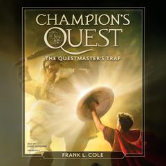The Questmasters Trap Audiobook, by Frank L. Cole
