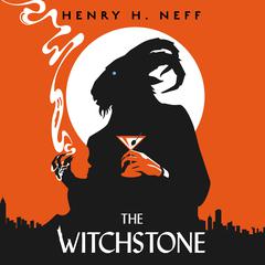 The Witchstone Audiobook, by Henry H. Neff
