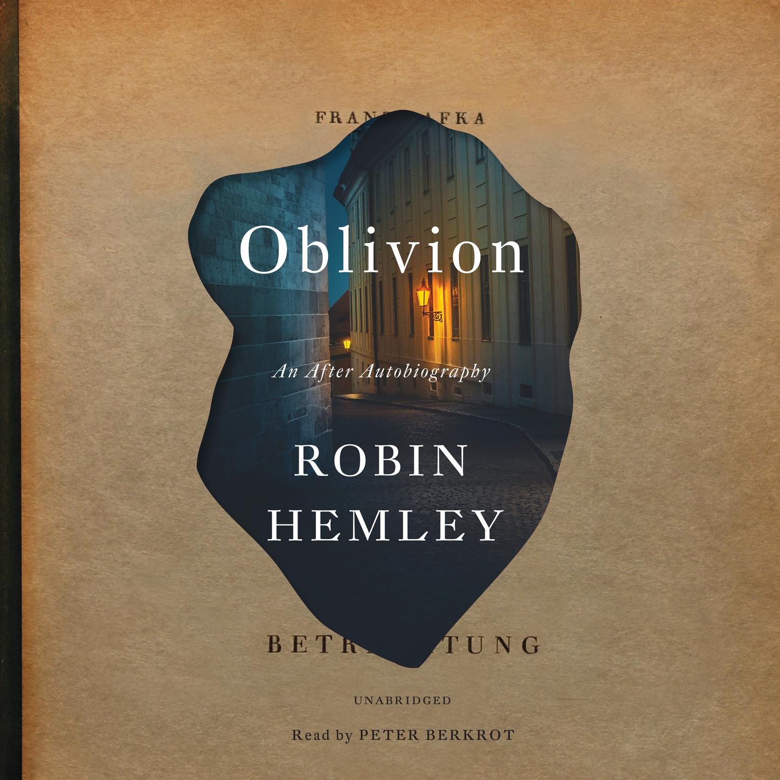 Oblivion: An After Autobiography Audiobook, by Robin Hemley