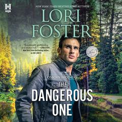 The Dangerous One Audiobook, by Lori Foster