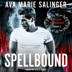 Spellbound Audiobook, by Ava Marie Salinger