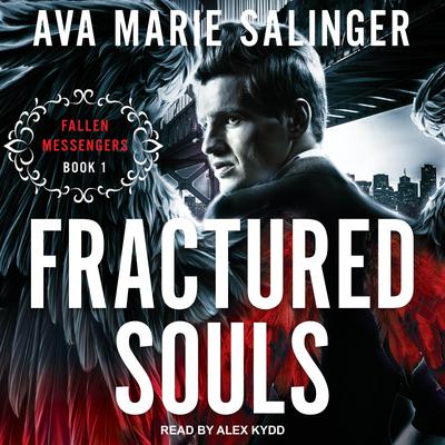 Fractured Souls Audiobook, by Ava Marie Salinger