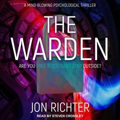 The Warden Audiobook, by Jon Richter