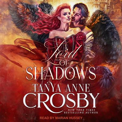 Lord of Shadows Audiobook, by Tanya Anne Crosby