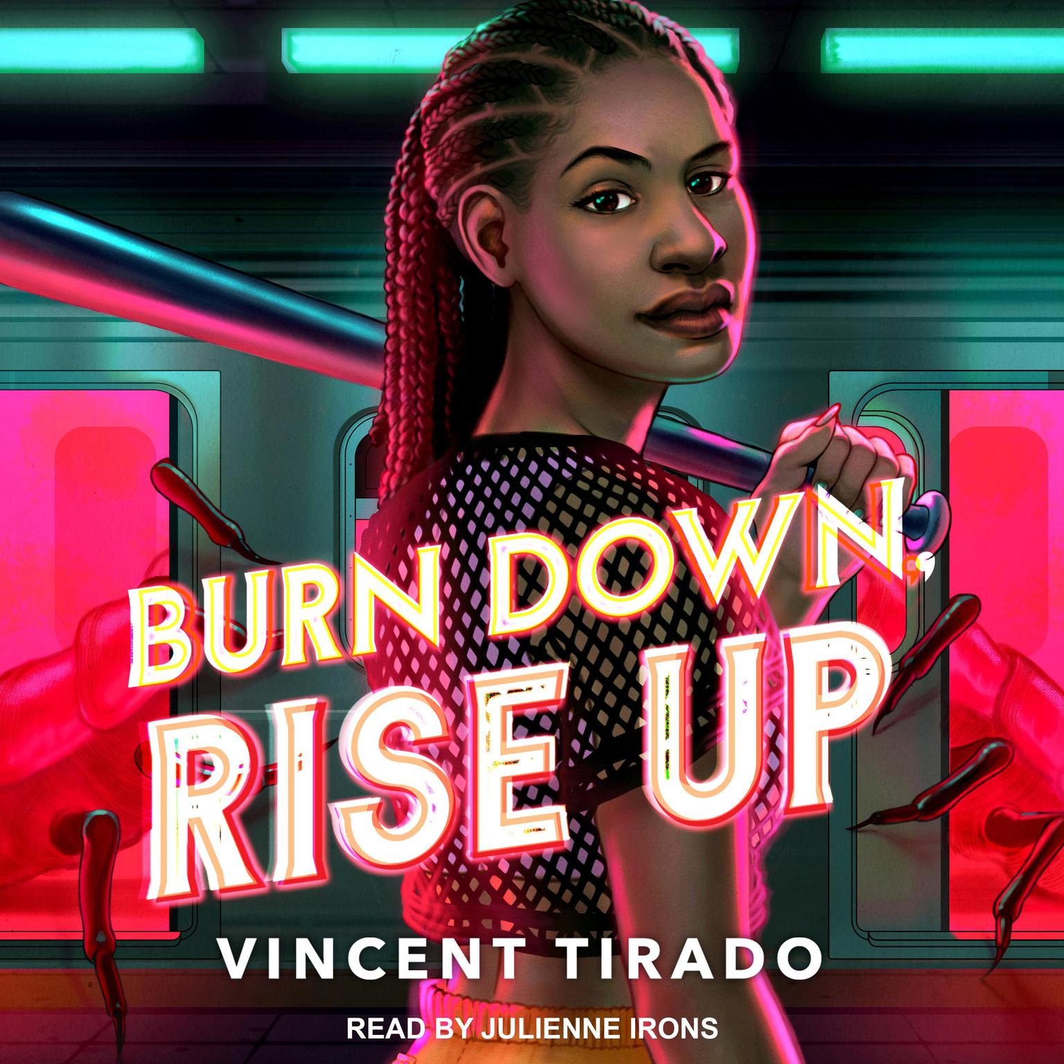 Burn Down, Rise Up Audiobook by Vincent Tirado — Listen Now