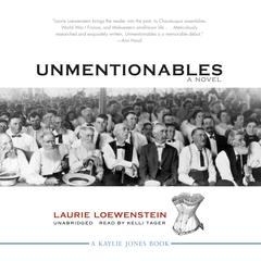 Unmentionables Audiobook, by Laurie Loewenstein