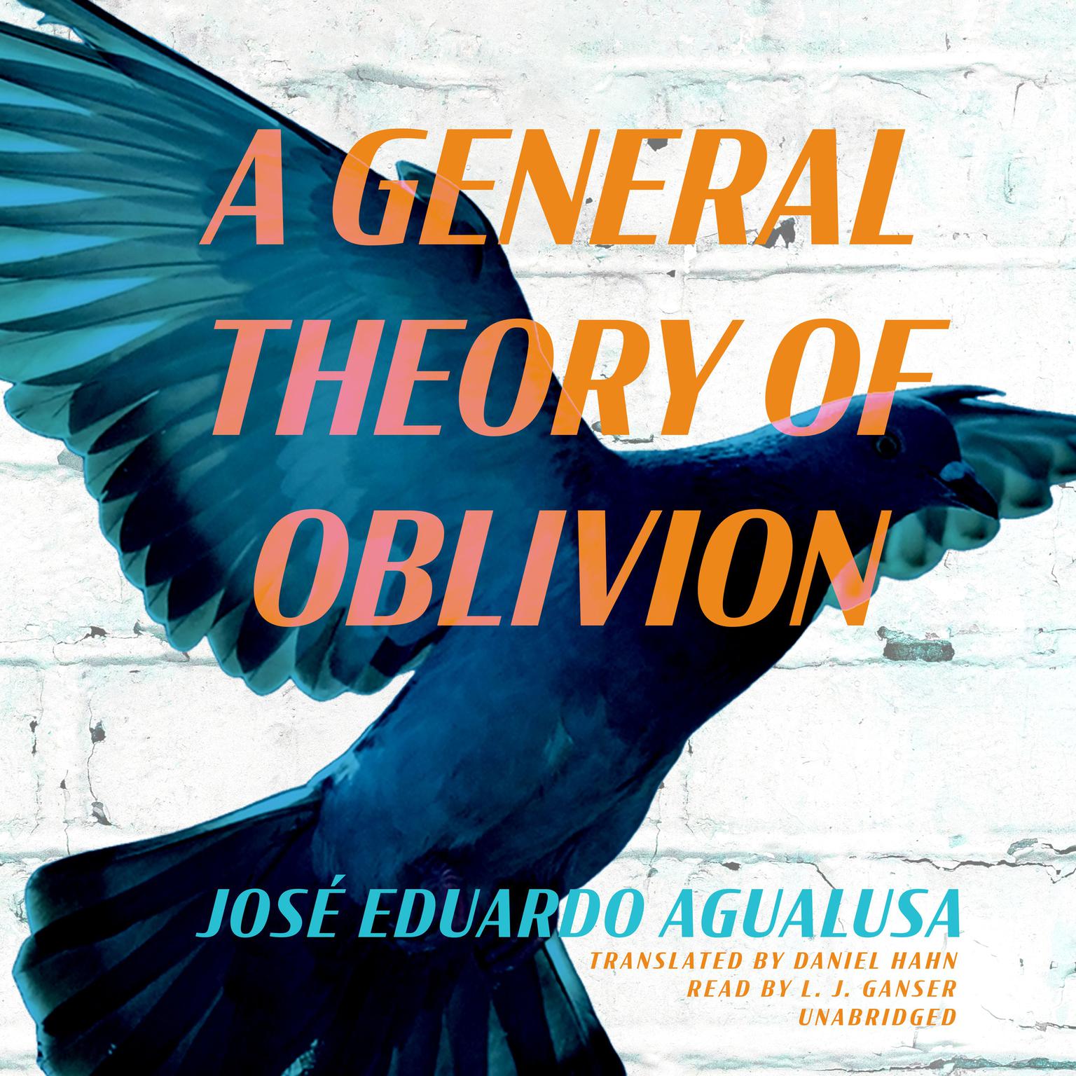 A General Theory of Oblivion Audiobook, by José Eduardo Agualusa