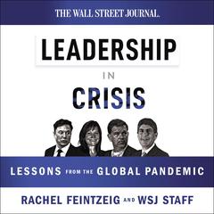 Leadership in Crisis: Lessons from the Global Pandemic Audiobook, by 