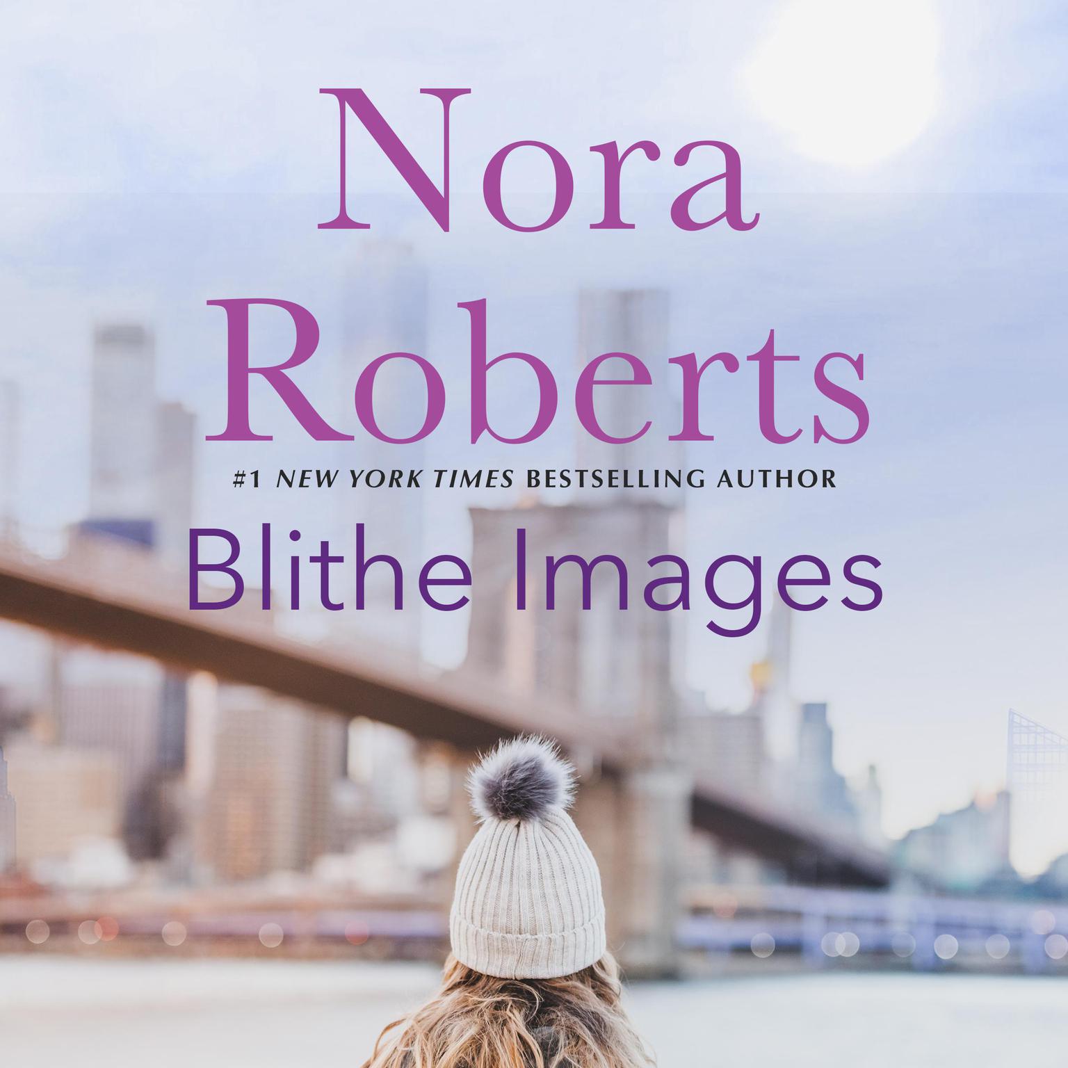 Blithe Images Audiobook, by Nora Roberts