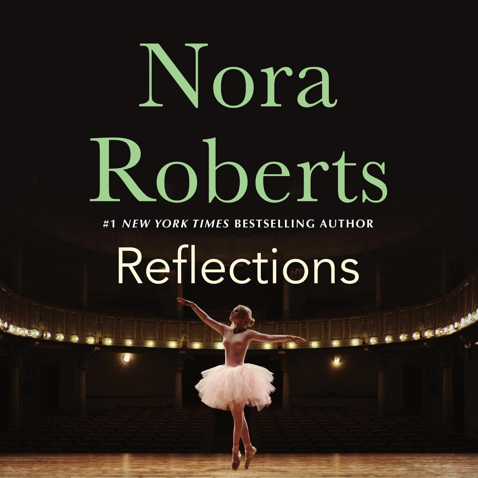 Reflections Audiobook, by Nora Roberts
