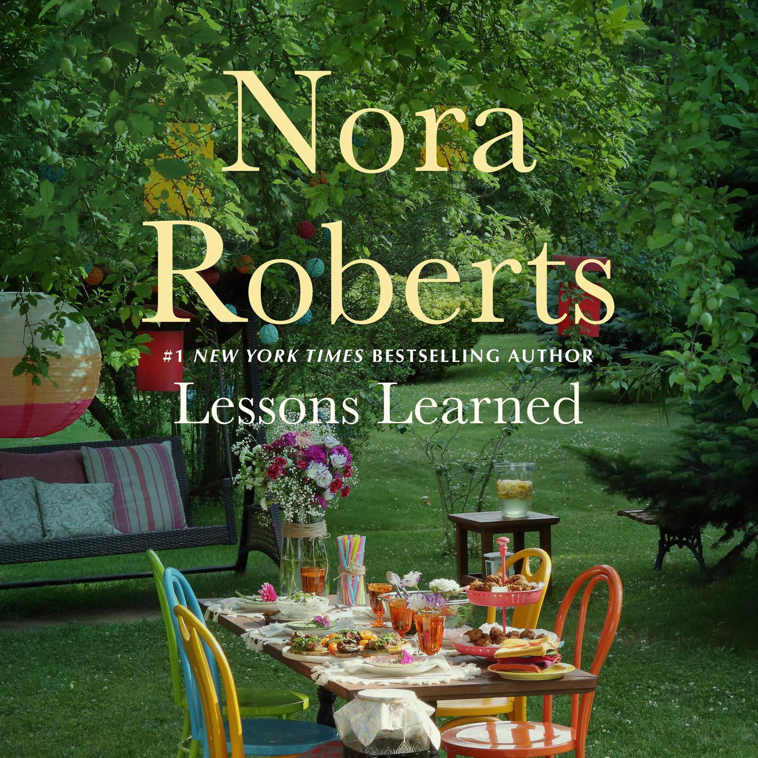Lessons Learned Audiobook, by Nora Roberts