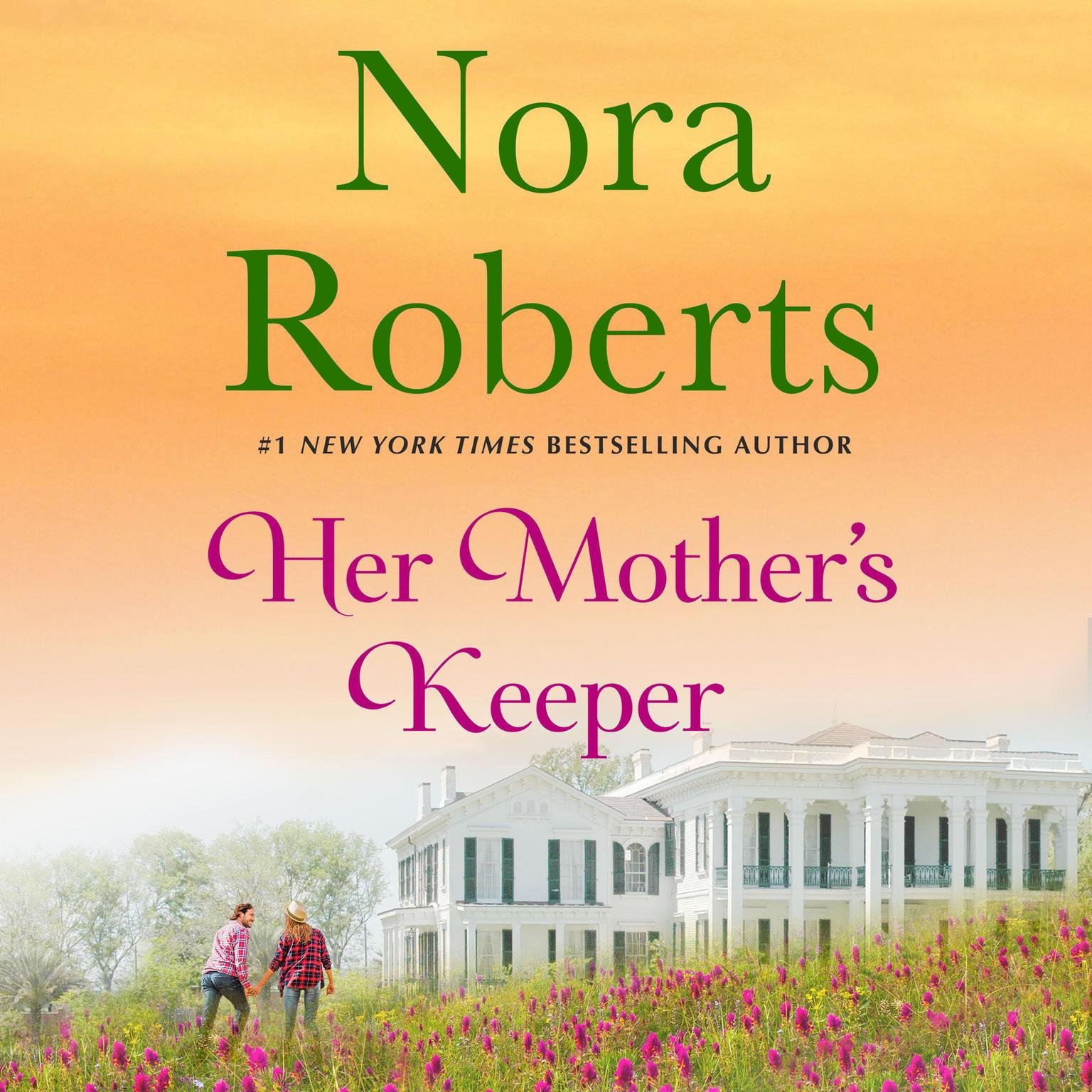 Her Mothers Keeper Audiobook, by Nora Roberts