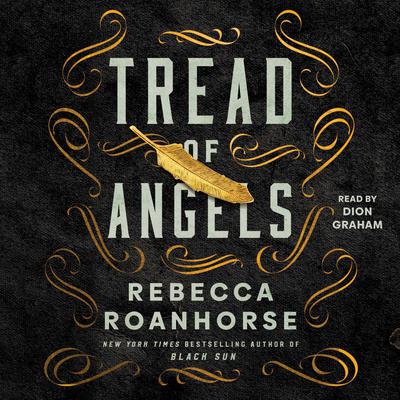 Tread of Angels Audiobook, by Rebecca Roanhorse