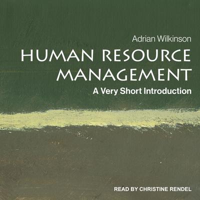 Human Resource Management: A Very Short Introduction Audiobook, by 