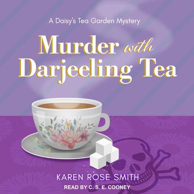 Murder with Darjeeling Tea Audiobook, by Karen Rose Smith