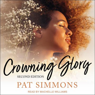 Crowning Glory Audiobook, by Pat Simmons