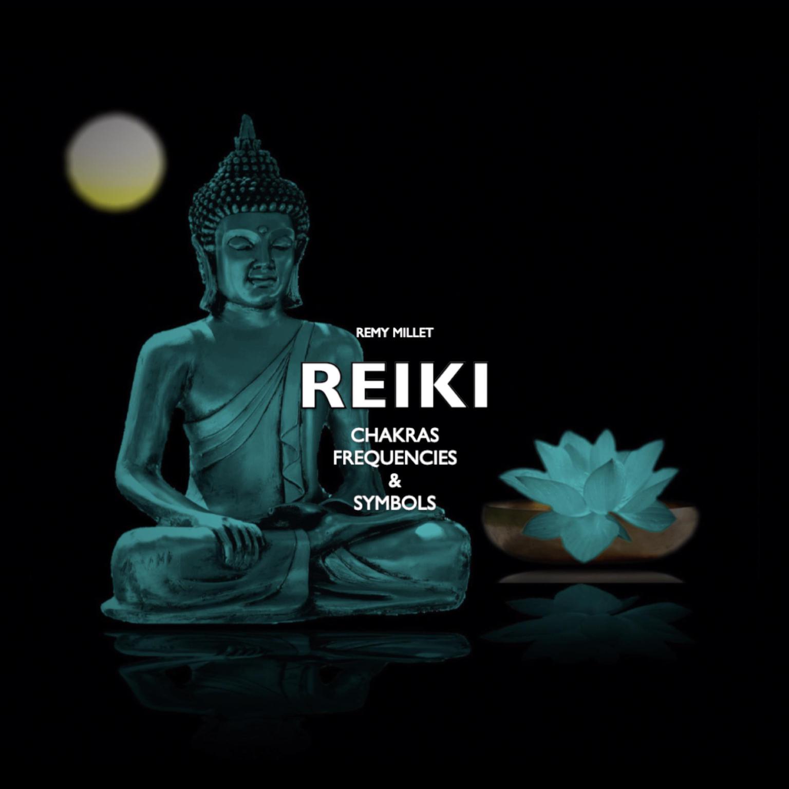 Reiki (Abridged): Chakras, Frequencies and Symbols Audiobook, by Remy Millet
