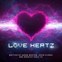 Love Hertz Audiobook, by Aaron Mostow