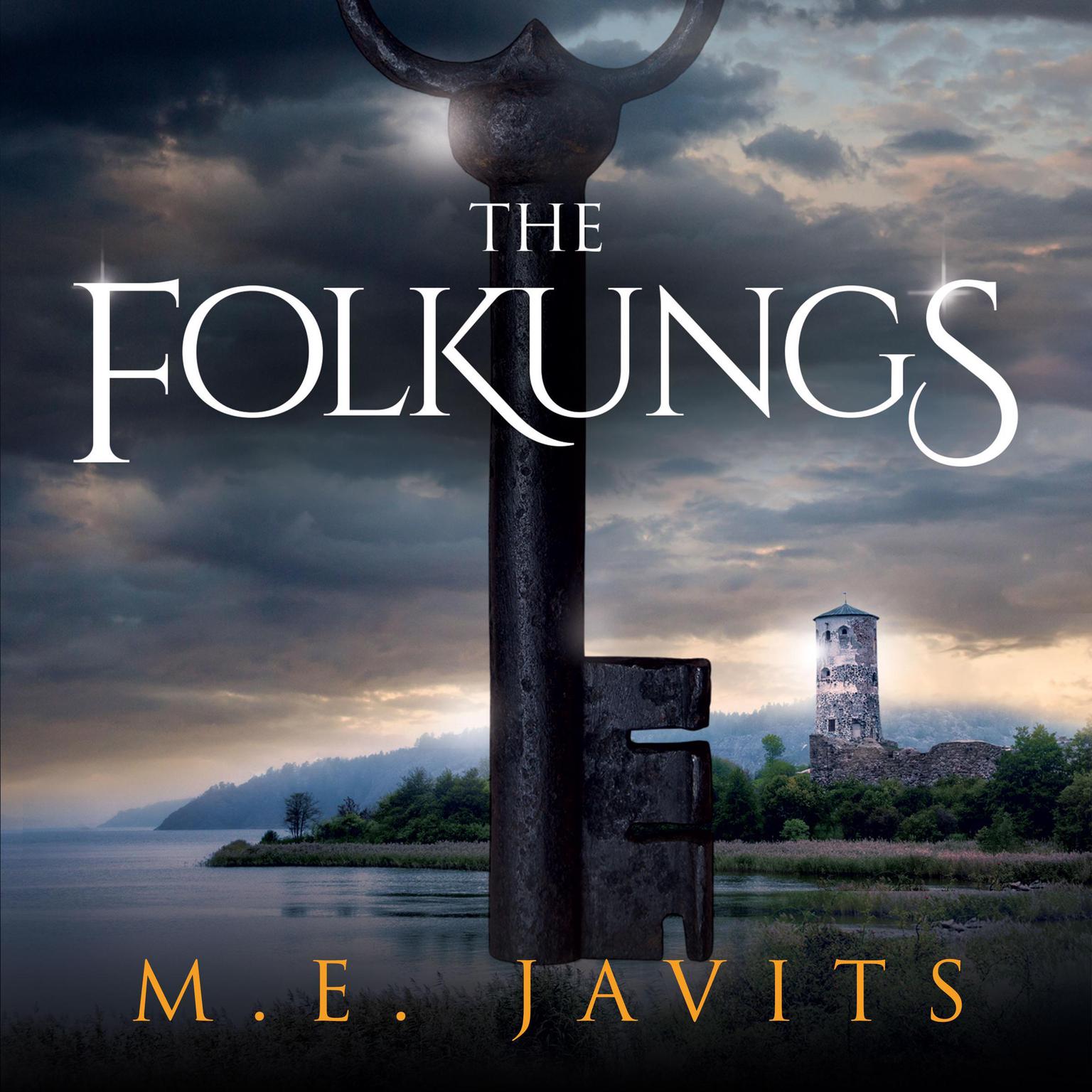 The Folkungs Audiobook, by M.E. Javits