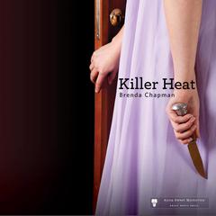 Killer Heat Audiobook, by Brenda Chapman
