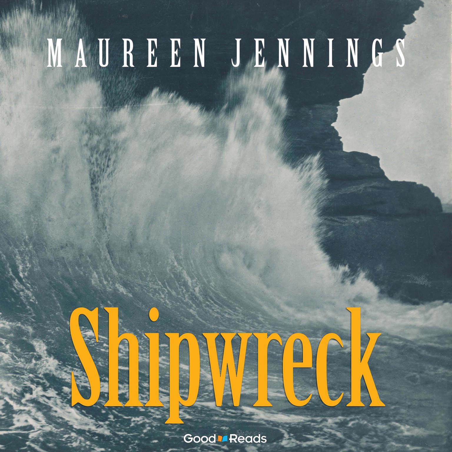 Shipwreck Audiobook, by Maureen Jennings
