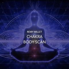 Chakra Body Scan Audiobook, by Remy Millet