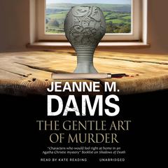 The Gentle Art of Murder Audiobook, by Jeanne M. Dams