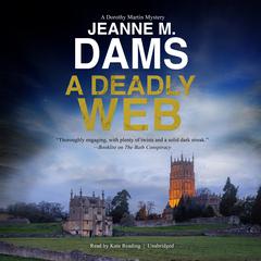 A Deadly Web Audiobook, by Jeanne M. Dams