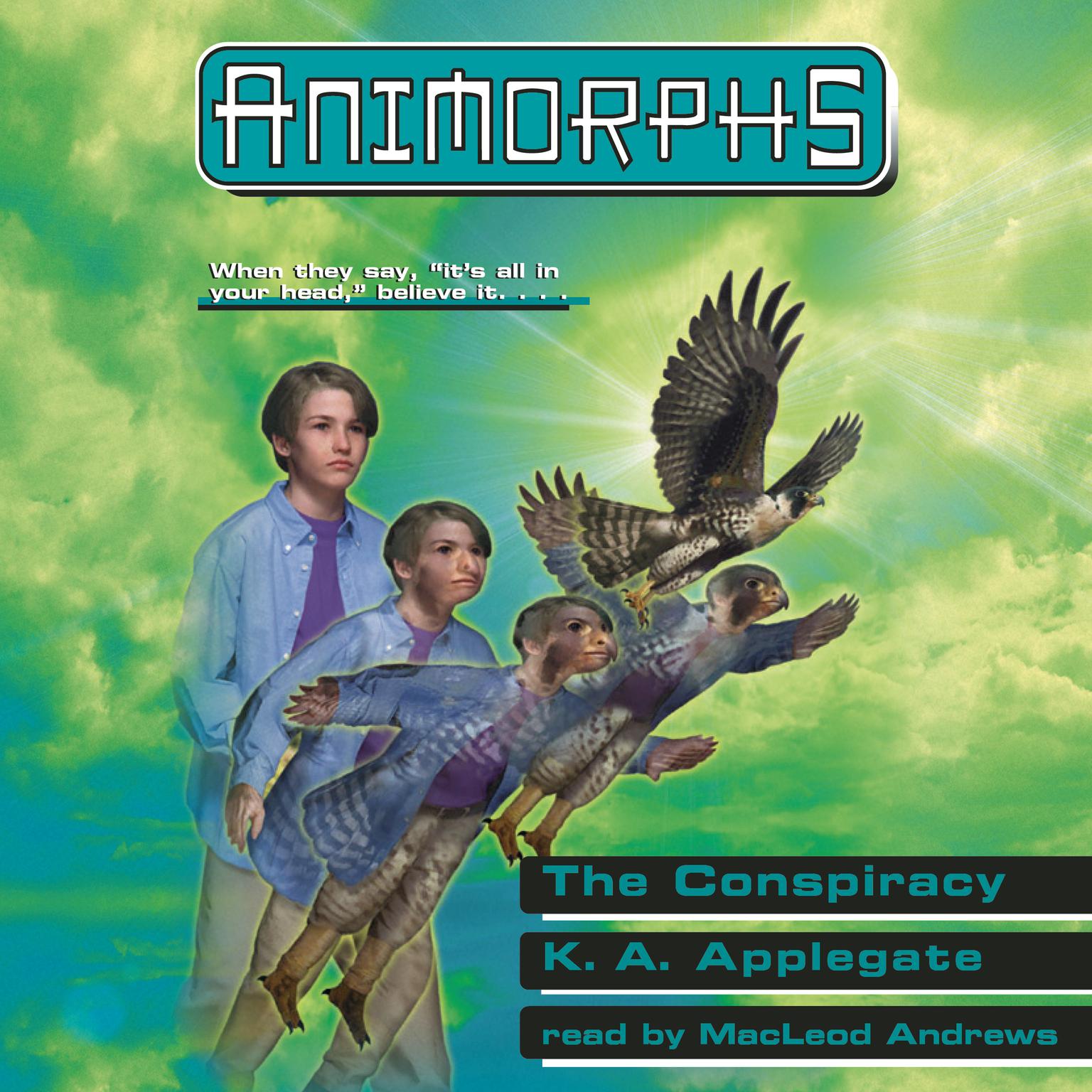 The Conspiracy (Animorphs #31): The Conspiracy Audiobook, by K. A. Applegate