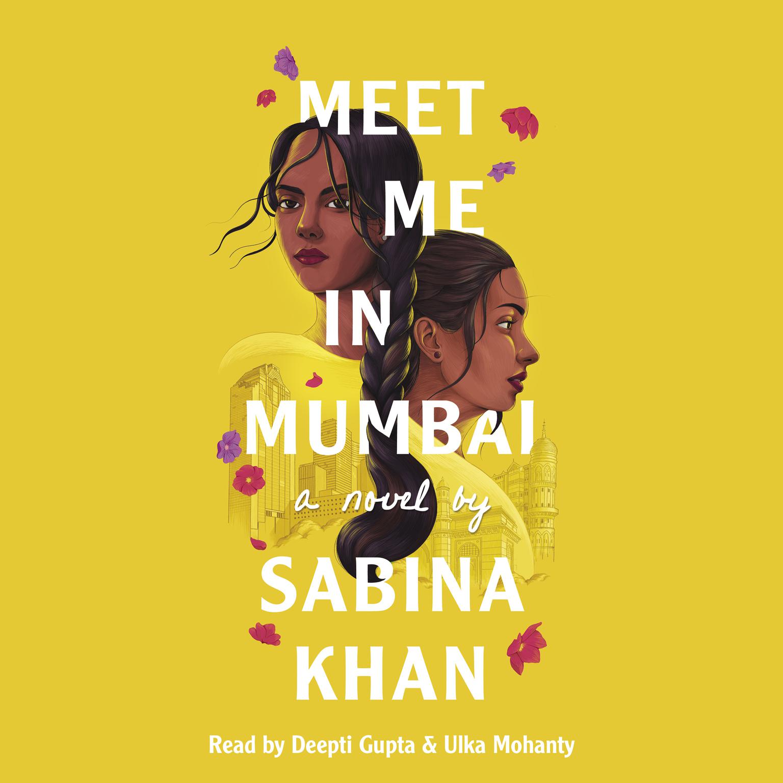 Meet Me in Mumbai Audiobook, by Sabina Khan